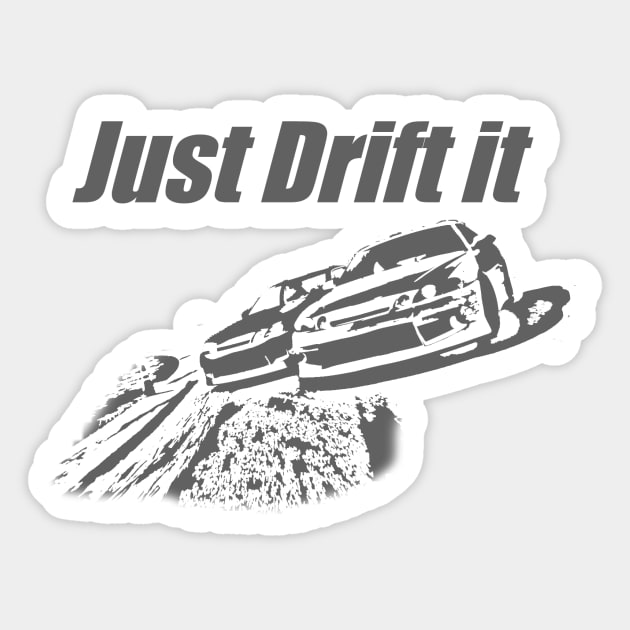 Tandem Just Drift It Sticker by RodeoEmpire